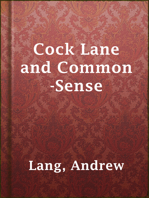 Title details for Cock Lane and Common-Sense by Andrew Lang - Available
